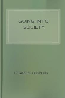 Going into Society by Charles Dickens