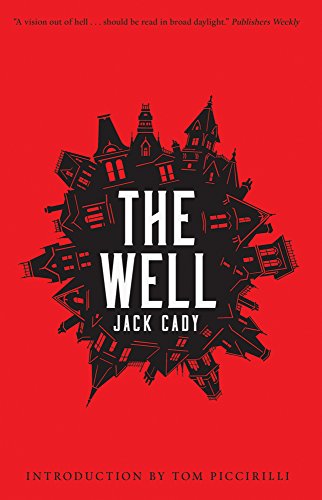 The Well by Jack Cady