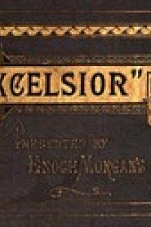 Excelsior by Bret Harte