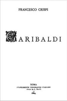 Garibaldi by Francesco Crispi