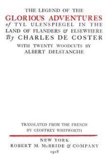 The Legend of the Glorious Adventures of Tyl Ulenspiegel in the land of Flanders and elsewhere by Charles de Coster