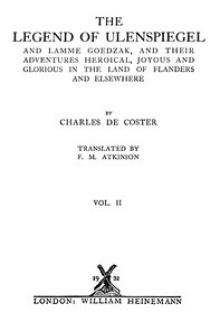 The Legend of Ulenspiegel, Volume 2 (of 2) by Charles de Coster