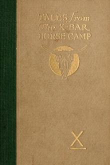 Tales from the X-bar Horse Camp by Will Croft Barnes