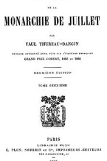 Histoire de la Monarchie de Juillet by Paul Thureau-Dangin