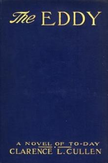 The Eddy by Clarence Louis Cullen