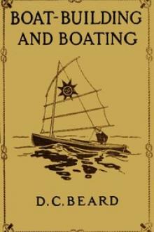 Boat-Building and Boating by Dan Beard