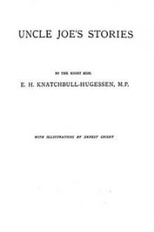 Uncle Joe's Stories by Baron Brabourne Edward Hugessen Knatchbull-Hugessen