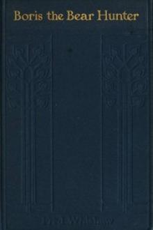 Boris the Bear-Hunter by Frederick Whishaw