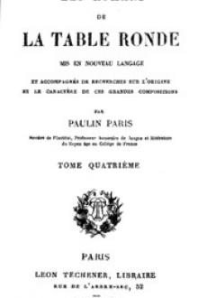 Les Romans de la Table Ronde (4/ 5) by Unknown