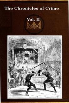 The Chronicles of Crime or The New Newgate Calendar. v. 2/2 by Camden Pelham