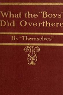 What the "Boys" Did Over There by Unknown