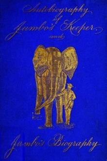 Autobiography of Matthew Scott, Jumbo's Keeper by Matthew Scott