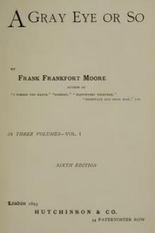 A Gray Eye or So by Frank Frankfort Moore