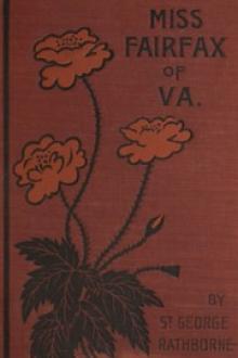 Miss Fairfax of Virginia by St. George Rathborne