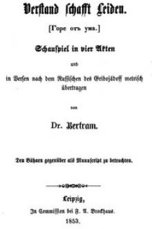 Verstand schafft Leiden by Alexander Gribojedow