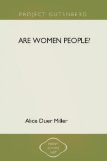Are Women People? by Alice Duer Miller