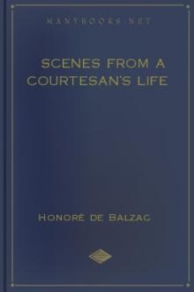 Scenes from a Courtesan's Life by Honoré de Balzac