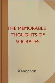 The Memorable Thoughts of Socrates by Xenophon