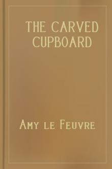 The Carved Cupboard by Amy le Feuvre