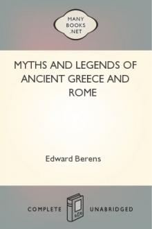 Myths and Legends of Ancient Greece and Rome by E. M. Berens