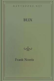 Blix by Frank Norris
