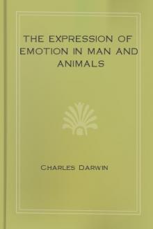 The Expression of Emotion in Man and Animals by Charles Darwin