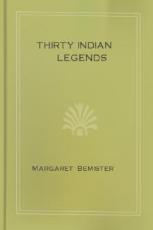 Thirty Indian Legends by Margaret Bemister