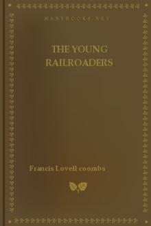 The Young Railroaders by Francis Lovell Coombs