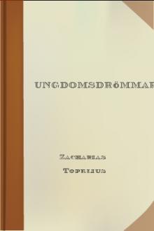 Ungdomsdrömmar by Zacharias Topelius