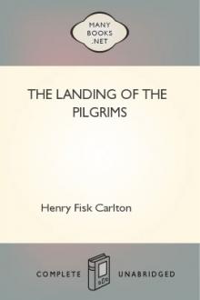 The Landing of the Pilgrims by Henry Fisk Carlton