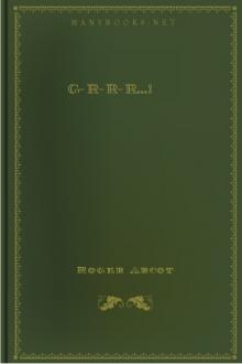 G-r-r-r...! by Robert Donald Locke