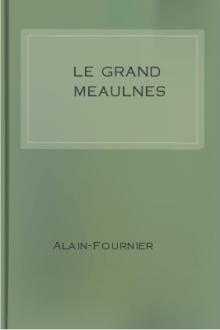 Le Grand Meaulnes by Alain-Fournier