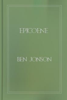 Epicoene by Ben Jonson