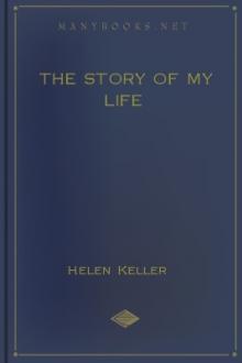 The Story of My Life by Helen Keller