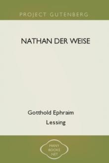 Nathan der Weise by Gotthold Ephraim Lessing