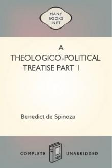 A Theologico-Political Treatise part 1 by Benedict de Spinoza