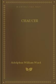 Chaucer by Adolphus William Ward