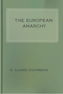 The European Anarchy by Goldsworthy Lowes Dickinson