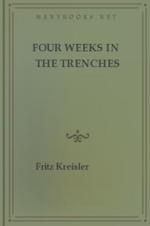 Four Weeks in the Trenches by Fritz Kreisler