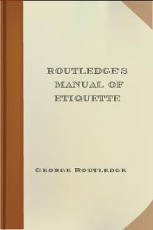 Routledge's Manual of Etiquette by George Routledge