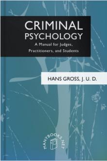 Criminal Psychology by Hans Gross
