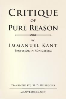 The Critique of Pure Reason by Immanuel Kant