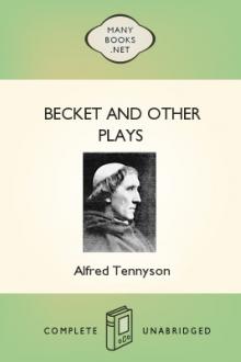 Becket and other plays by Alfred Lord Tennyson