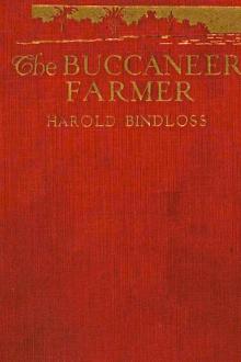 The Buccaneer Farmer by Harold Bindloss