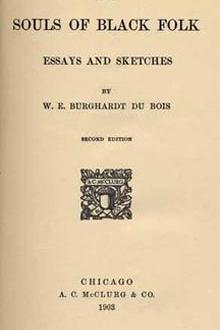 The Souls of Black Folk by W. E. B. Du Bois