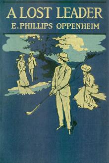 A Lost Leader by E. Phillips Oppenheim