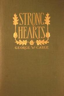 Strong Hearts by George Washington Cable