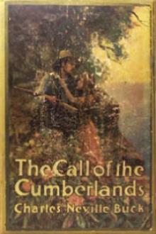 Call of the Cumberlands by Charles Neville Buck