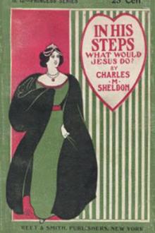 In His Steps by Charles M. Sheldon