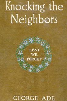 Knocking the Neighbors by George Ade